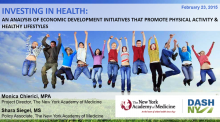 Investing in Health: An Analysis of Economic Development Initiatives that Promote Physical Activity and Healthy Lifestyles