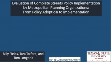 Evaluation of Complete Streets Policy Implementation by Metropolitan Planning Organizations: From Policy Adoption to Implementation