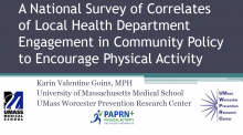 A National Survey of Correlates of Local Health Department Engagement in Community Policy to Encourage Physical Activity