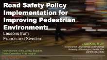 Road Safety Policy Implementation for Improving Pedestrian Environment: Lessons from France and Sweden