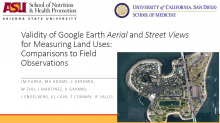 Validity of Google Earth Aerial and Street Views for Measuring Land Uses: Comparisons to Field Observations