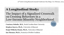 A Longitudinal Study: The Impact of a Signalized Crosswalk on Crossing Behaviors in a Low-Income Minority Neighborhood