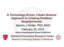 A Technology-Driven, Citizen Science Approach To Creating Healthier Neighborhoods