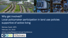 Why Get Involved? Local Policymaker Participation in Land Use Policies that Influence Active Living