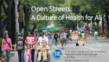 Open Streets: A Culture of Health for All Open Streets: A Culture of Health for All